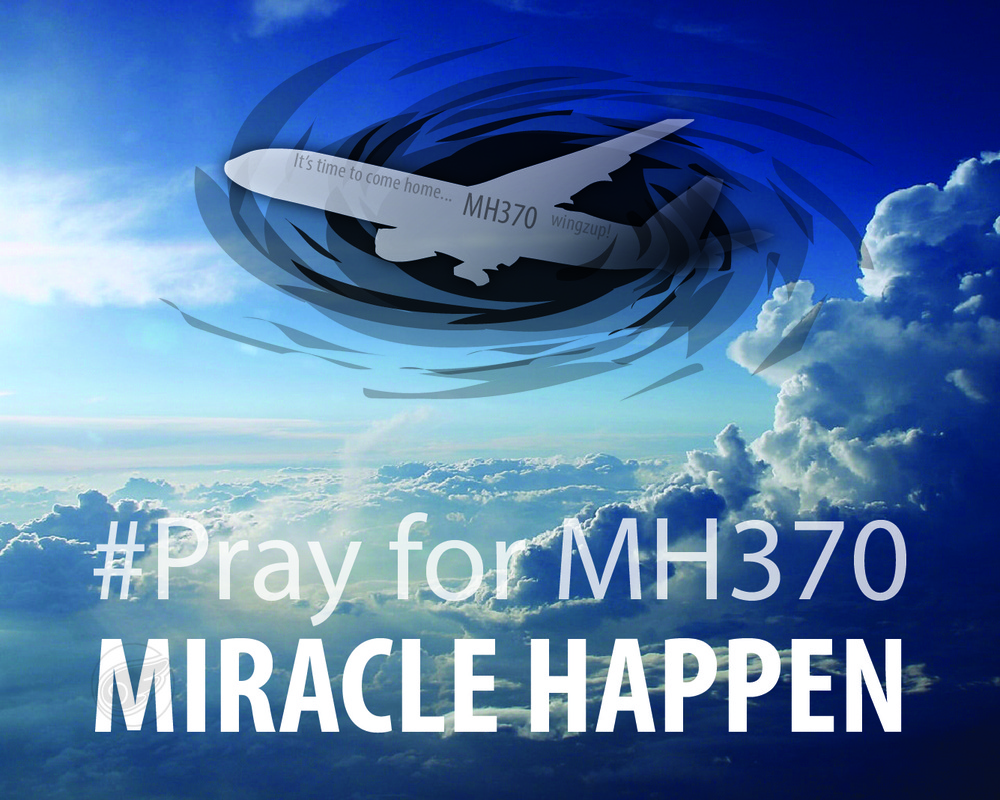 Pray for MH370 Miracle Happen - www.WingzUpStudios.com